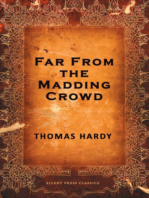 Title details for Far from the Madding Crowd by Thomas Hardy - Available